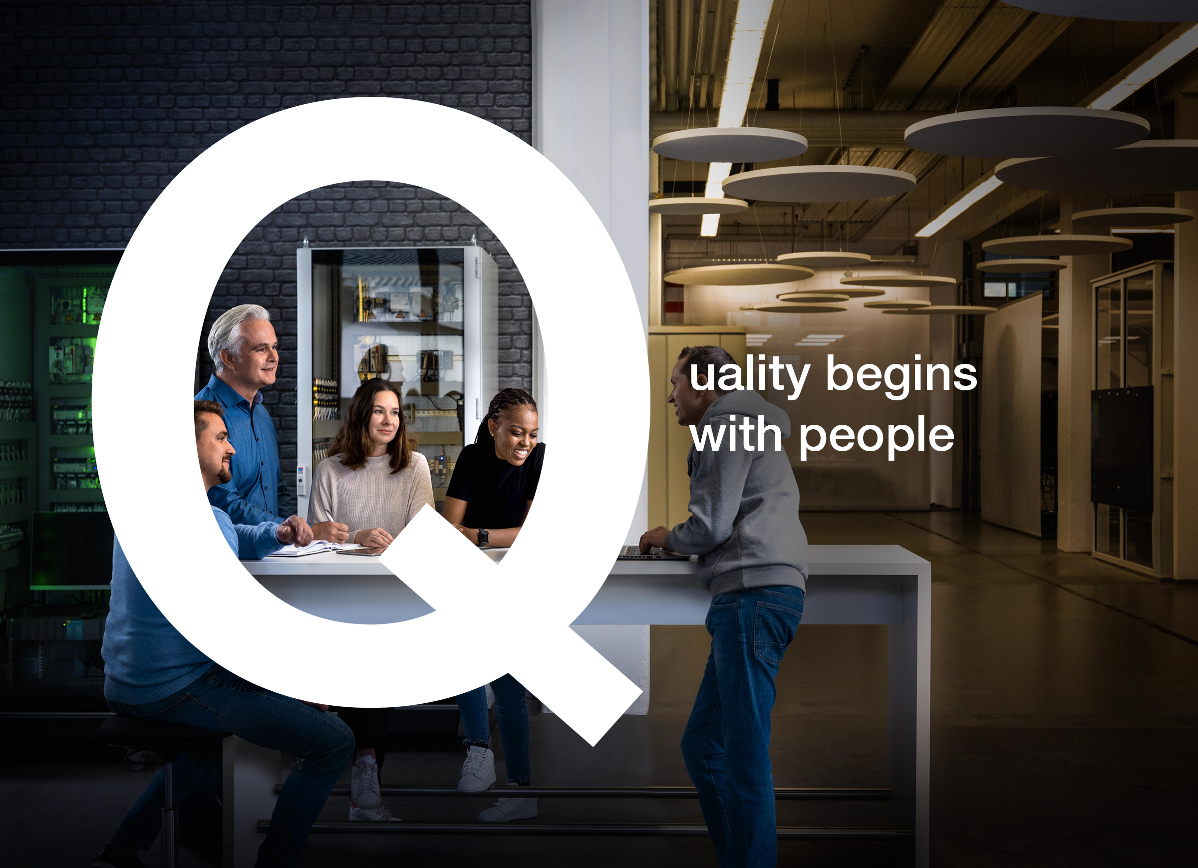 Quality begins with people